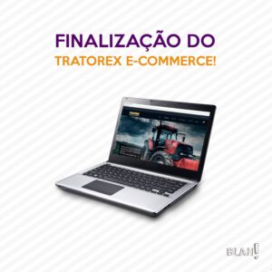 Desenvolvimento de website com loja virtual integrada --E-COMMERCE-TRATOREX-DESENVOLVIDO-PELA-AGÊNCIA-BLAH-PROPAGANDA