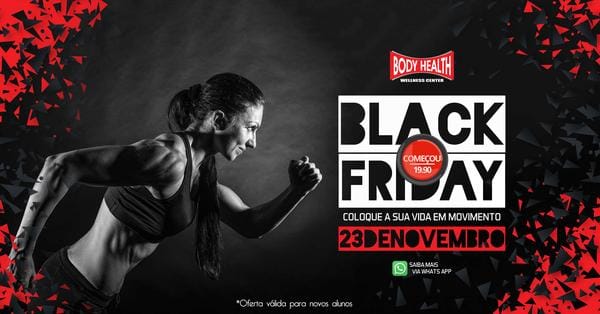 black friday body health come&ccedil;ou banner