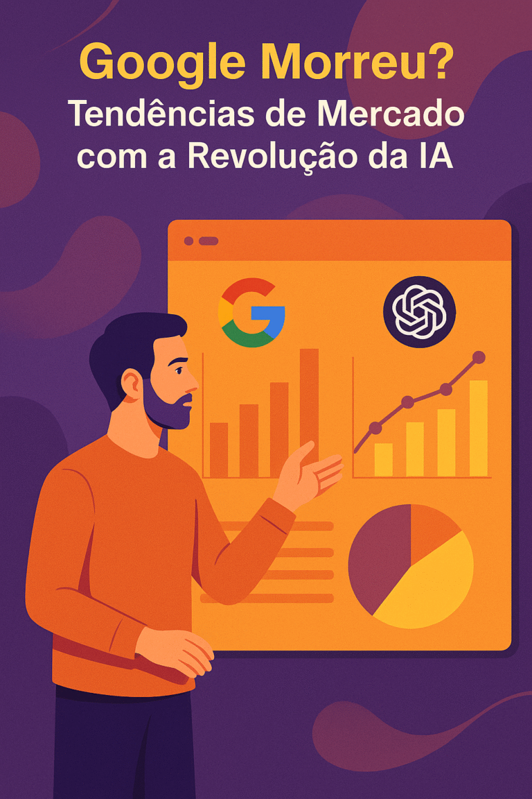 O Google Morreu? Perspectivas do mercado com a revolução da IA